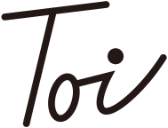 Toi（トワ）